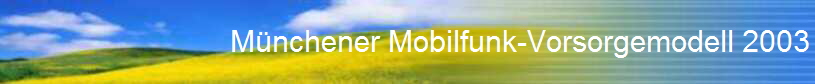 Münchener Mobilfunk-Vorsorgemodell 2003